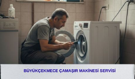 Büyükçekmece Çamaşır Makinesi Servisi